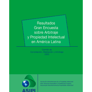 Resultados gran encuesta sobre Arbitraje y Propiedad Intelectual en América Latina